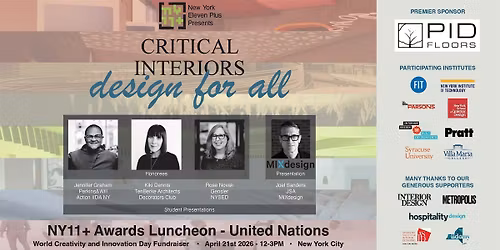 NY11+ Luncheon at the United Nations - Critical Interiors: Design for All