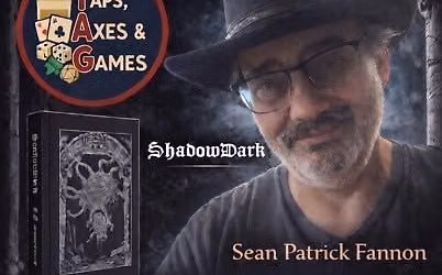 Shadow Dark TTRPG w\/ Sean Patrick Fannon