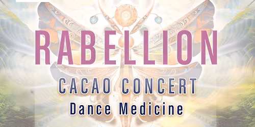 Cacao Concert & Dance with Rabellion 