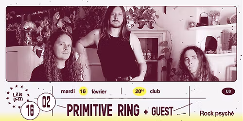 Primitive Ring + Guest \u2022 L'A\u00e9ronef