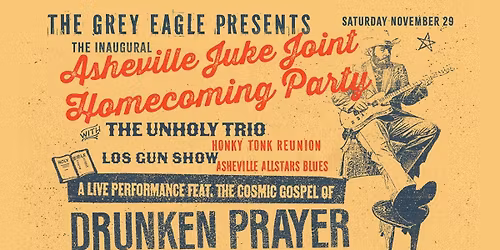 The Inaugural Asheville Juke Joint Homecoming Party