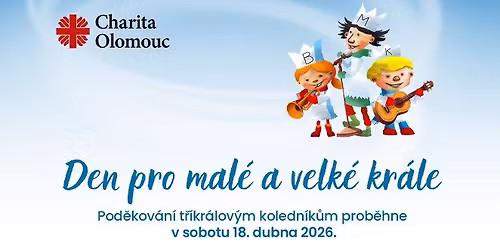 Den pro mal\u00e9 a velk\u00e9 kr\u00e1le