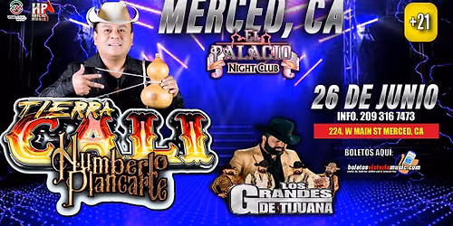 MERCED, CA | EL PALACIO NIGHT CLUB 26 de Junio