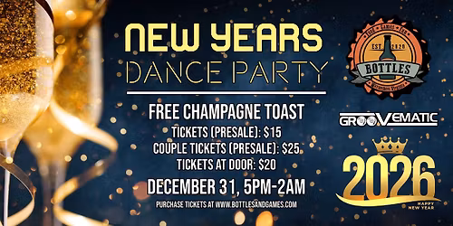 New Years Eve Dance Party \ud83e\udd73 w\/ DJ Groovematic at Bottles!