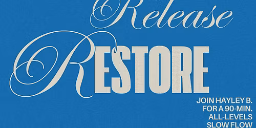 Release, Restore, Reveal