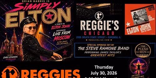 Simply Elton Performs \u201cLive From Moscow\u201d at Album Night at Reggie\u2019s in Chicago!