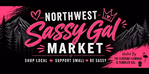Northwest Sassy Gal Market