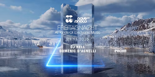 FreitagNacht x Rave On Snow w\/ DJ Hell, Domenic D'Agnelli