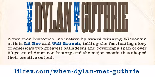 When Dylan Met Guthrie