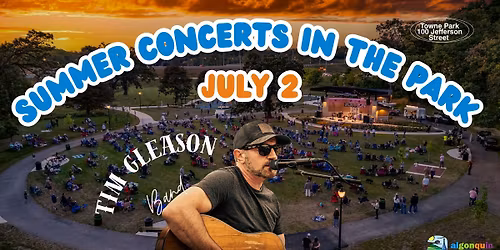 Tim Gleason Band | Summer Concerts in the Park \u2013 Algonquin
