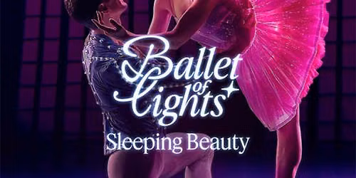 Ballet of Lights: Sleeping Beauty in a Sparkling Show