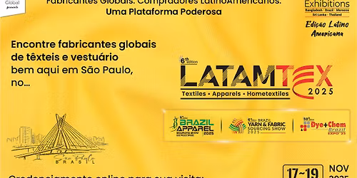The 6th Edition of LatamTex 2025