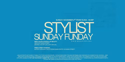 Stylist Sunday Funday