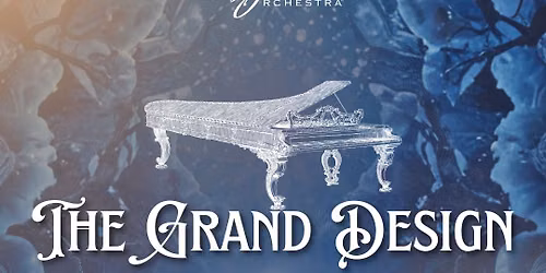 Brevard Symphony Orchestra - The Grand Design at King Center for the Performing Arts