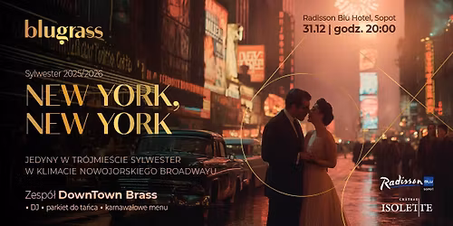 New York, New York \u2013 sylwester w Blugrass!