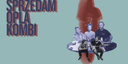 Sprzedam Opla Kombi (Betel, 18.11, godz. 19:30)