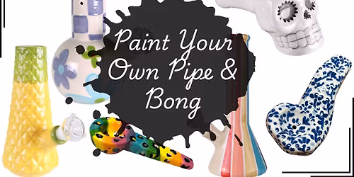 Paint Your Own Pipe