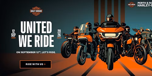 United We Ride - Perth & Rockingham Harley-Davidson