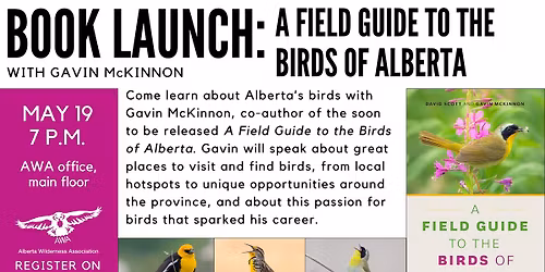 AWA Talk Night \u2013 Book Launch of A Field Guide to the Birds of Alberta