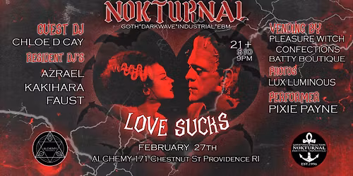 NOKTURNAL "LOVE SUX" - GOTH NIGHT \ud83d\udc80