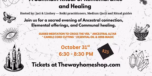 Crossing the Veil to the Ancestors: A Samhain Ritual of Remembrance & Healing