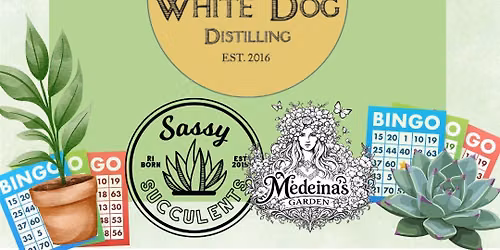 Plant Bingo at White Dog Distiliing