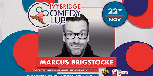 SOLD OUT: Marcus Brigstocke | Ivybridge Comedy Club 