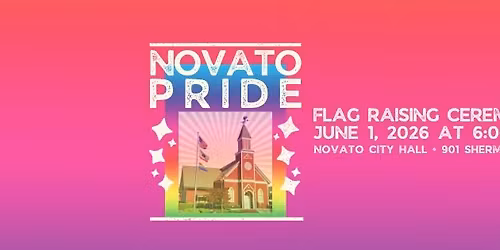 2026 Novato Pride Flag Raising Ceremony