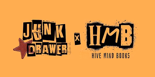 Junk Drawer Market X Hive Mind Books!