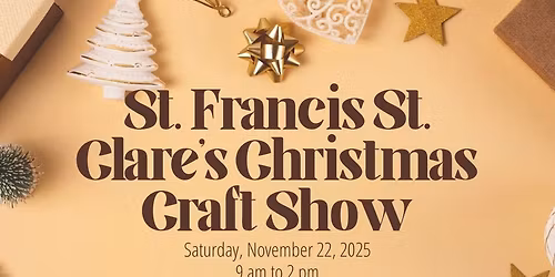 St Francis St Clare\u2019s Christmas Craft Show