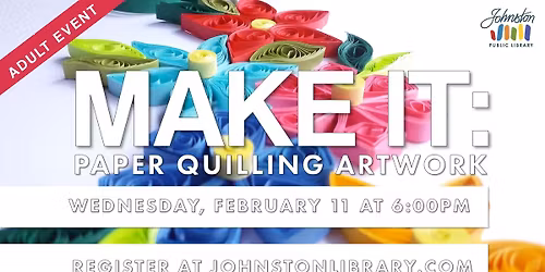Make It: Paper Quilling Artwork