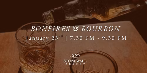 Bonfires & Bourbon
