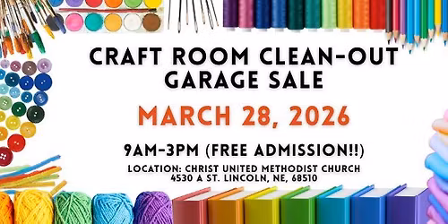 Craft Room Clean-out Garage Sale - Spring Edition!