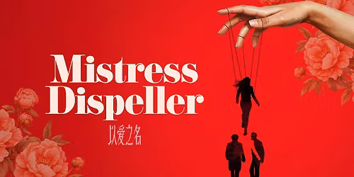 Mistress Dispeller