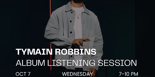 Audiomack + Tymain Robbins: Album Listening Experience