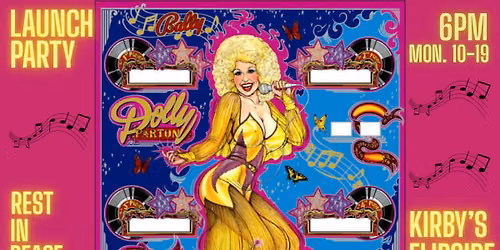 Dolly Parton Pinball Launch Tournament