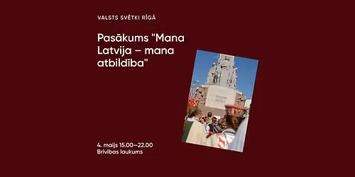 Pas\u0101kums "Mana Latvija \u2013 mana atbild\u012bba"