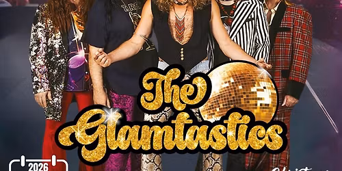 The Glamtastics - Back by popular demand!