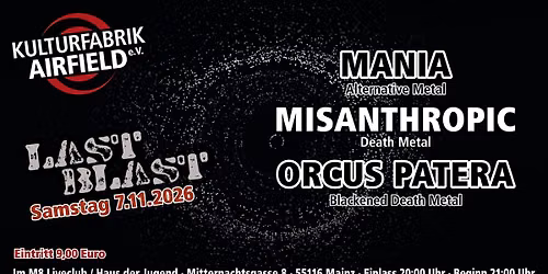 Last Blast : Orcus Patera \/ Misanthropic \/ Mania