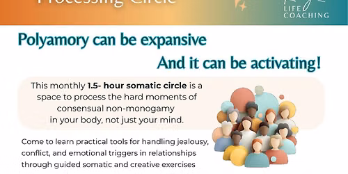 Polyamory Somatic Processing Circle (Thurs July 30 5:30-7)