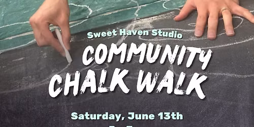 Sweet Haven Studio Chalk Walk