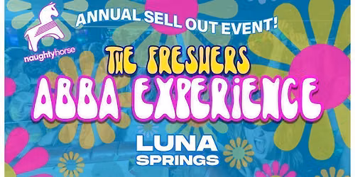 Birmingham Freshers \ud83e\udea9ABBA EXPERIENCE\ud83c\udf3c [Always Sells Out]