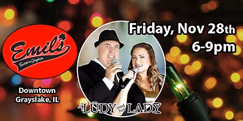 Festival of Lights Party with LUDY and his LADY at Emil's Tavern on Center in Grayslake, IL