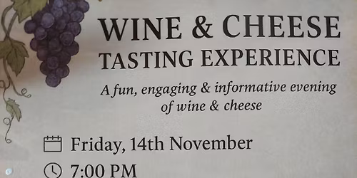 Wine and Cheese Tasting experience