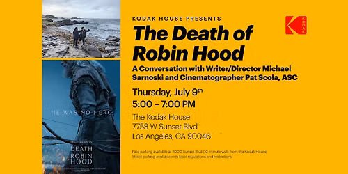 The Death of Robin Hood: Q&A with Michael Sarnoski and Pat Scola, ASC