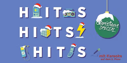 HitsHitsHits Christmas Special x Karaoke | KUZ Kulturzentrum | Mainz