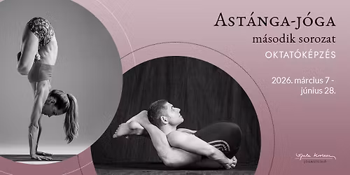 Ast\u00e1nga-j\u00f3ga m\u00e1sodik sorozat oktat\u00f3k\u00e9pz\u00e9s