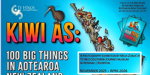 KIWI AS: 100 BIG THINGS IN AOTEAROA
