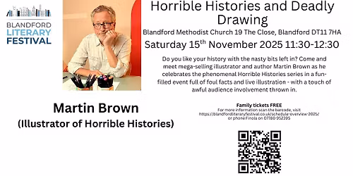 Horrible Histories & Deadly Drawing - with Martin Brown (illustrator of Horrible Histories)