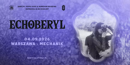 ECHOBERYL \u00b7 04.09.2026 \u00b7 Mechanik, Warszawa